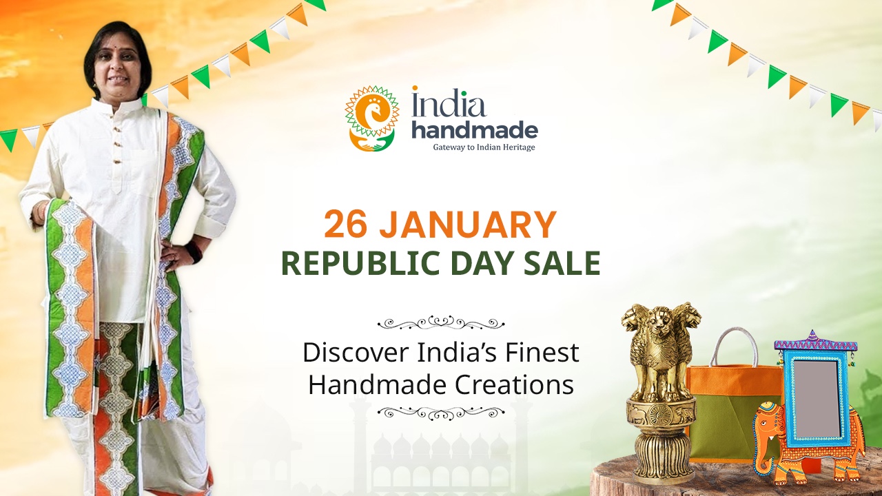 26th January Republic Day Sale: Discover India’s Finest Handmade Creations