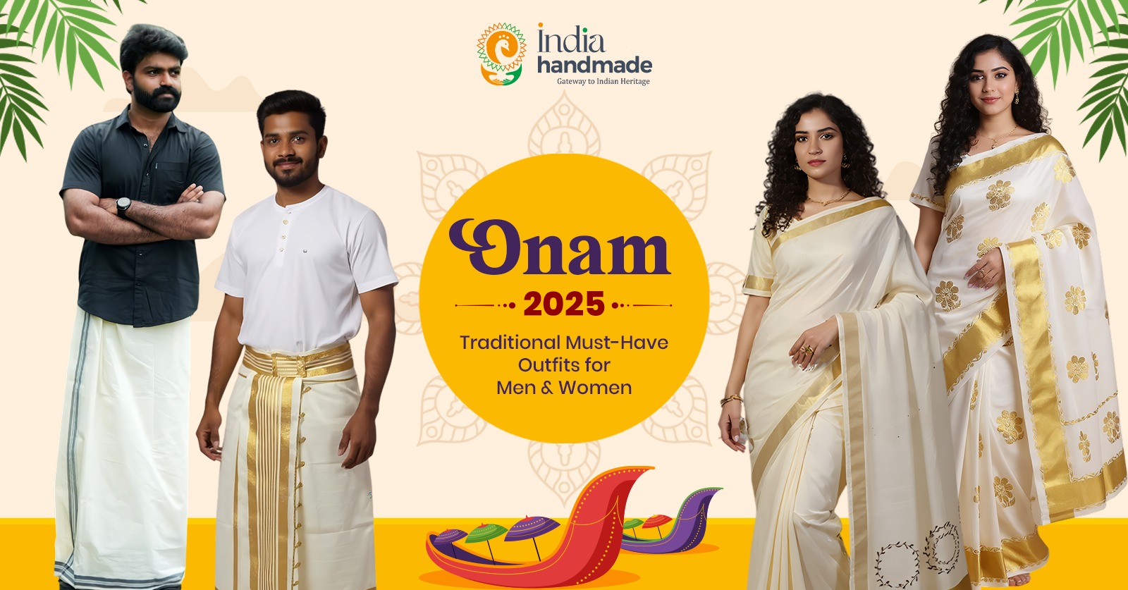 Onam 2025: Traditional Must-Have Outfits for Men & Women