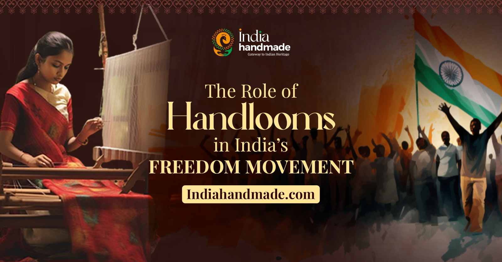 The Role of Handlooms in India’s Freedom Movement